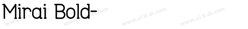 Mirai Bold字体转换